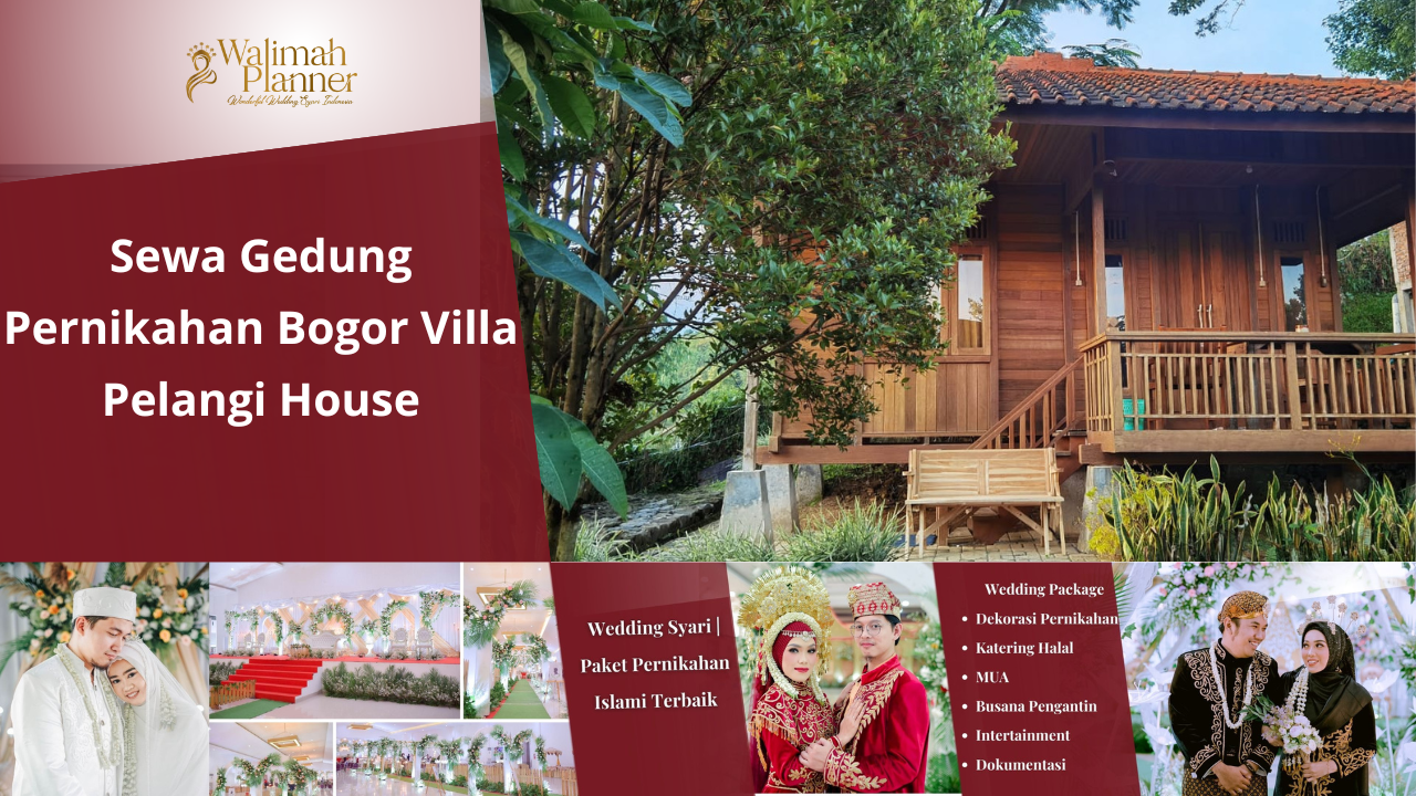 Sewa Gedung Pernikahan Villa Pelangi House + Paket Pernikahan