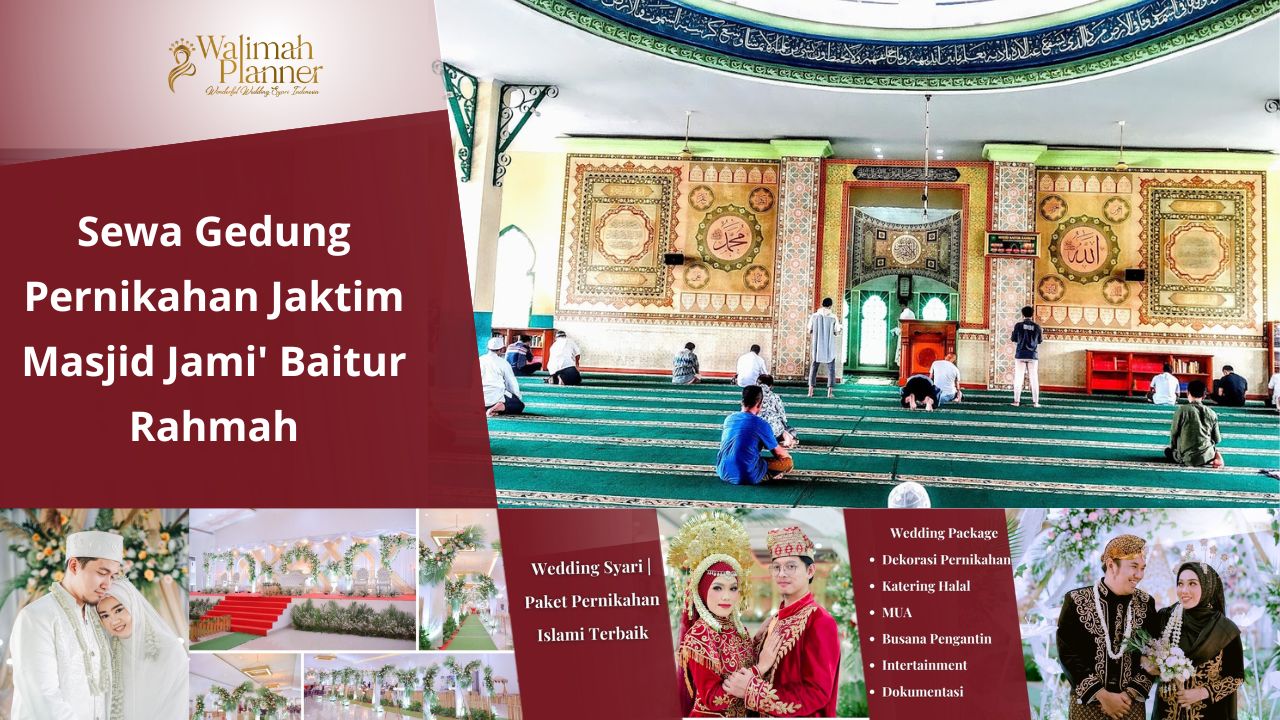 Sewa Gedung Pernikahan Jaktim Masjid Jami' Baitur Rahmah